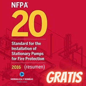 Norma NFPA20 - 2016 (Resumen) Descarga gratuita.
